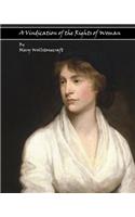 A Vindication of the Rights of Woman