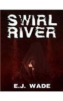 Swirl River