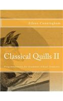 Classical Quills II