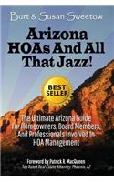 Arizona HOAs and All That Jazz!