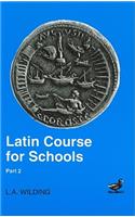 Latin Course for Schools Part 2
