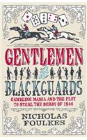 Gentlemen and Blackguards