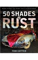 50 Shades of Rust