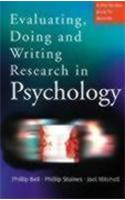 Evaluating, Doing and Writing Research in Psychology