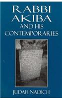Rabbi Akiba and His Contemporaries