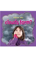 How Do Clouds Form?