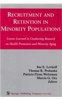 Recruitment and Retention in Minority Populations