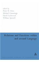 Relations and Functions Within and Around Language