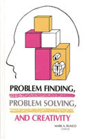 Problem Finding, Problem Solving, and Creativity