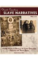 North Carolina Slave Narratives, Volume 2 J-Z