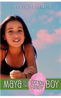 Maya and the Cotton Candy Boy