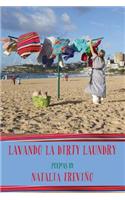 Lavando La Dirty Laundry