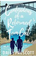 Confessions of a Reformed Tom Cat