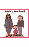 Arielle's Two Grand