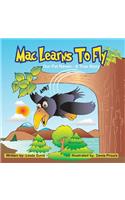 Mac Learns to Fly