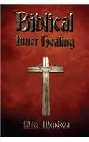 Biblical Inner Healing