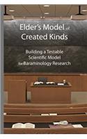 Elder's Model of Created Kinds