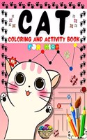 Cat Coloring And Activity Book for Kids