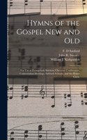 Hymns of the Gospel New and Old