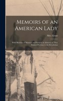 Memoirs of an American Lady [microform]
