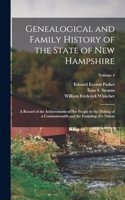 Genealogical and Family History of the State of New Hampshire