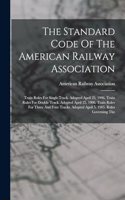 The Standard Code Of The American Railway Association