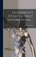 Les Emprunts D'état En Droit International...