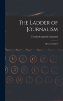 Ladder of Journalism