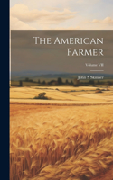 American Farmer; Volume VII