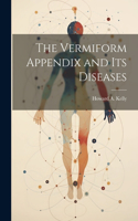 Vermiform Appendix and its Diseases