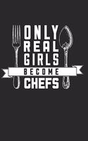 Real Girls Become Chefs