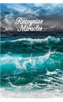 Recognize Miracles