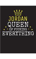 JORDAN - Queen Of Fucking Everything: Blank Quote Composition Notebook College Ruled Name Personalized for Women. Writing Accessories and gift for mom, wife, girlfriend, daugther, sister