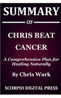 Summary Of Chris Beat Cancer