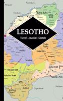 Lesotho Travel Journal: Write and Sketch Your Lesotho Travels, Adventures and Memories