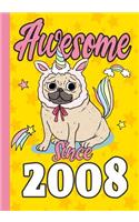 Awesome Since 2008