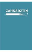 Zahnärztin lädt: Notizen - gepunktet, liniertes Notizbuch - für Notizen, Erinnerungen, Daten - Notizbuch für Zahnärztin im Studium