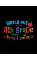 Watch Out 4th Grade Here I Come