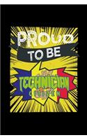 Proud to be technician citizen