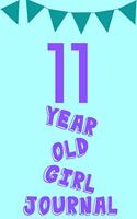 11 Year Old Girl Journal