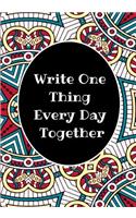 Write One Thing Every Day Together