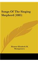 Songs Of The Singing Shepherd (1885)