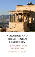 Xenophon and the Athenian Democracy