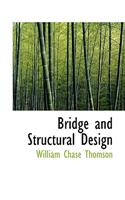 Bridge and Structural Design