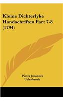 Kleine Dichterlyke Handschriften Part 7-8 (1794)