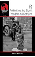 Rethinking the Black Freedom Movement
