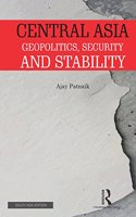 Central Asia Geopolitics, Security And Stability