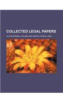 Collected Legal Papers