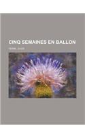 Cinq Semaines En Ballon