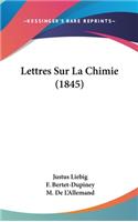 Lettres Sur La Chimie (1845)